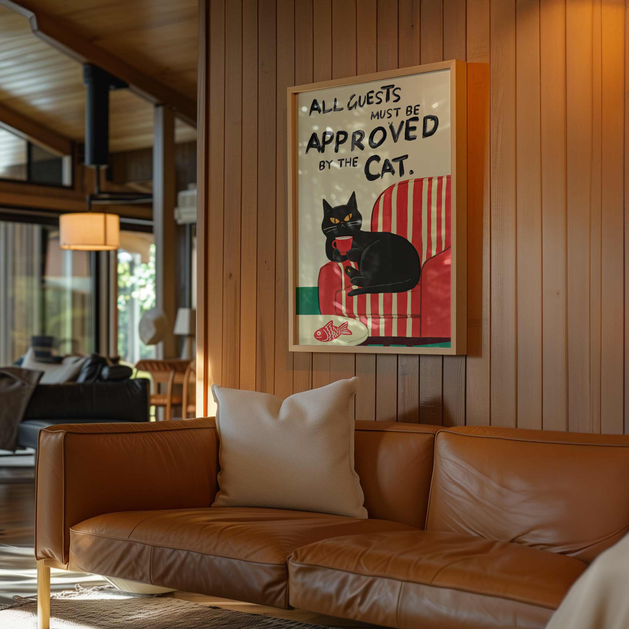Affiche All Guests Must Be Approved By The Cat